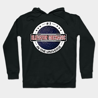 #1 elevator mechanic in the universe Hoodie